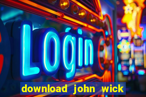 download john wick de volta ao jogo